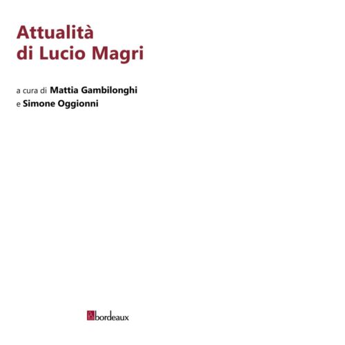 Attualit di Lucio Magri di M Gambilonghi