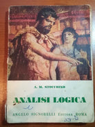 Analisi Logica - A.M. Stocchino - Signorelli - 1955 - M
