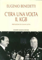 C’era una volta il KGB di Eugenio Benedetti, 2016, Maimone Editore