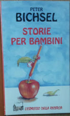Storie per bambini - Bichsel - Giunti Demetra,1996 - R