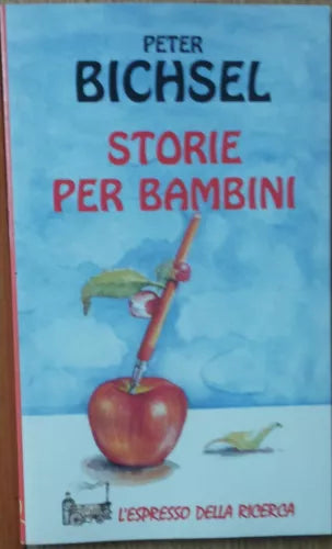 Storie per bambini - Bichsel - Giunti Demetra,1996 - R