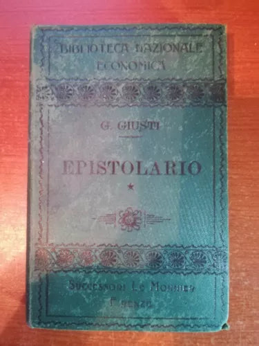 Epistolario - G. Giusti - Le monnier - 1914 - M