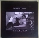 Atzigan - Fabrizio Villa - Arti Grafiche Le Ciminiere, 1998 - L 