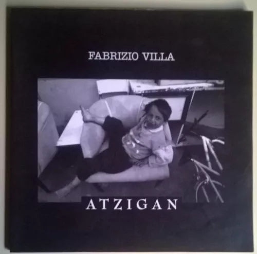 Atzigan - Fabrizio Villa - Arti Grafiche Le Ciminiere, 1998 - L 
