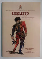 Rigoletto, melodramma in tre atti - AA. VV. - Città di Carpi - 2007 - G