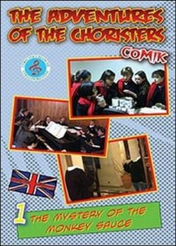 The adventures of the choristers. The mystery of the monkey sauce. Comik - ER