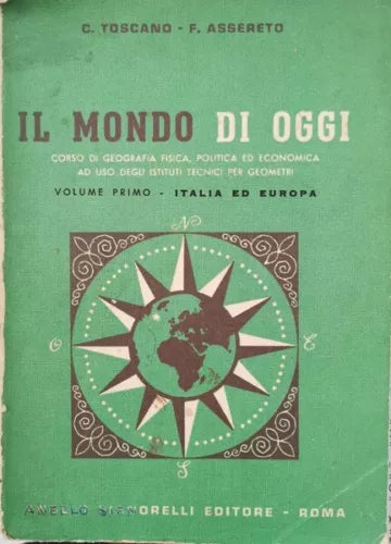 Il Mondo di oggi vol. 1 Italia ed Europa, 1964 - ER