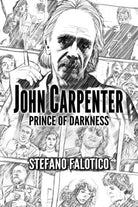 John Carpenter - Prince of Darkness, di Stefano Falotico, 2019 - ER