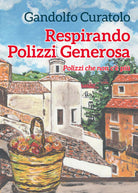 Respirando Polizzi Generosa Polizzi che non c’e piu di - Gandolfo Curatolo - P