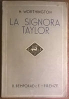 La signora Taylor - Marjorie Worthington - 1937,  R. Bemporad & F. - L