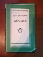 Ancella - John Galsworthy - Mondadori - 1948 - M