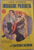 Indagine proibita di Lawrence Goldman, 1955, Mondadori - ER