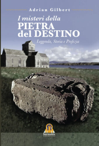 I Misteri della Pietra del Destino L e g g e n d a