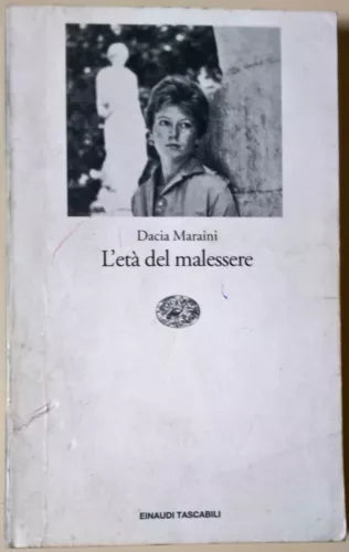 L’eta del malessere - Dacia Maraini - 1996, Einaudi - L