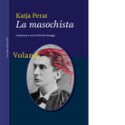 La masochista Libro di Katja Perat