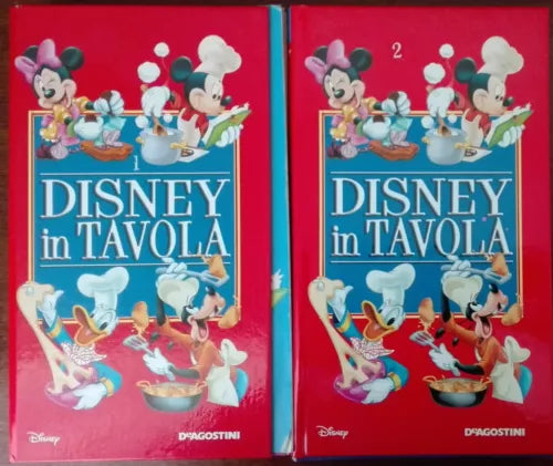 Disney in tavola. Vol 1 e 2 - AA.VV. - De Agostini, 2005 - A