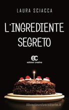 L ingrediente segreto di Laura Sciacca