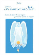 Tu mano en la mia, di Satya, 2016, Youcanprint - ER