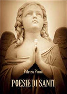 Poesie di santi di Patrizia Pinna, 2016, Youcanprint