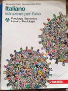 Italiano istruzioni per l’uso - S. Rossi - Zanichelli - 2012 - MP