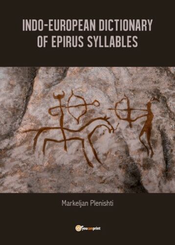 Indo-European dictionary of Epirus syllables, di Markeljan Plenishti, 2019 - ER