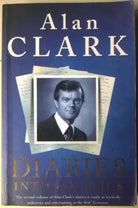 Diaries into politics - Alan Clark - 2001, Phoenix Paperback - L