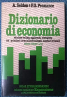Dizionario di economia - 2° vol. (L -Z) - Seldon, Pennance - Mondadori, 1980 - L