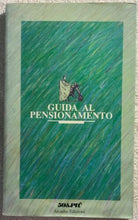 Guida al pensionamento di Aa.vv., 1989, Arcadia Edizioni