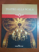 Teatro alla scala - AA.VV.- corriere della sera - 2004 - M