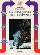 IPERLIBRI DELLA SCIENZA - LA CONQUISTA DELLO SPAZIO - PINNA 1998