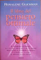 Il libro del pensiero ottimale - Rosalene Glickman - Armenia editore