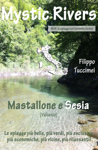 Mystic Rivers – Mastallone e Sesia - Filippo Tuccimei, Youcanprint - P