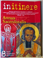 In itinere Annus Sacerdotalis - n.8 anno 2009-2010 - Ist. Teol. S.Tommaso - L