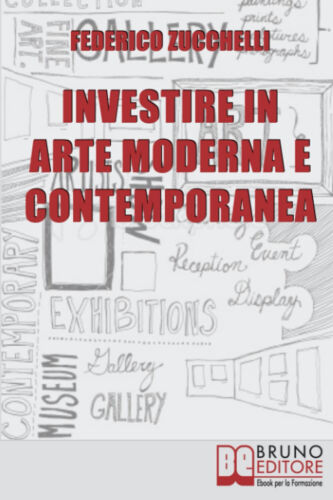 Investire in Arte Moderna e Contemporanea