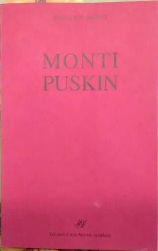Monti Puskin - dramma in tre atti - Copia numerata n°3, rarissimo