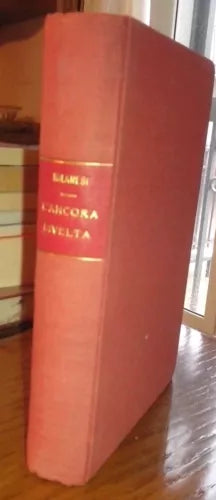 L'ANCORA DIVELTA - Guido Milanesi - Mondadori - 1929
