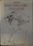 NASCI 'NTO CORI…- Pietro Bruno - Con dedica autografa - 1975