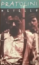 Metello - Vasco Pratolini (Mondadori 1994) Ca
