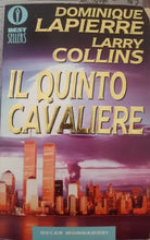 Il quinto Cavaliere di Dominique Lapierra, Larry Collins, 1995, Mondadori- ER