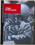 L’Italia di fine secolo 1990-1998 - Dario Lanzardo - 2000, Editori Riuniti - L