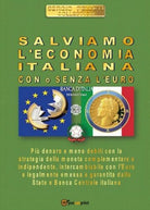 Salviamo l’economia italiana - Con o senza l’euro - ER