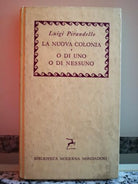 Luigi Pirandello la Nuova colonia o di uno o di Nessuno 1959 A.M.-F