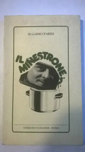 Il Minestrone - Massimo Parisi