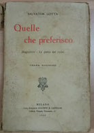 QUELLE CHE PREFERISCO - SALVATOR GOTTA - BALDINI E CASTOLDI - 1926 - M
