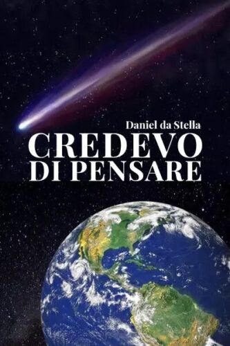 Credevo di Pensare di Daniel Da Stella