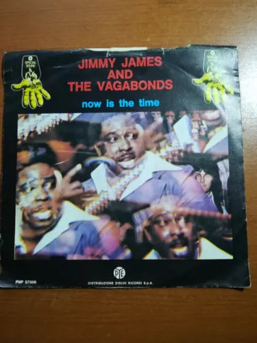 Now is the time - Jimmy James and the Vagabonds- 1976 - 45 giri - M