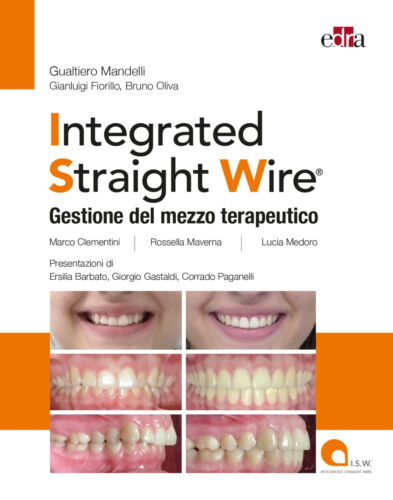 Integrated straight wire Gestione del mezzo terapeutico