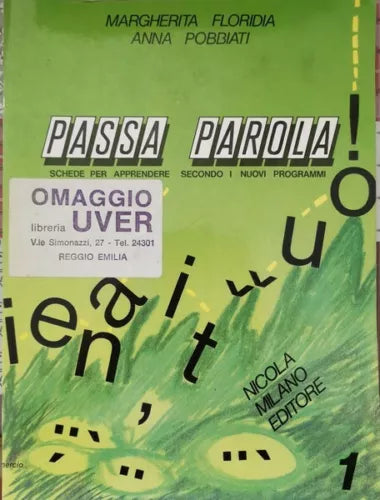 Passa Parola! Schede per apprendere secondo i nuovi programmi - ER