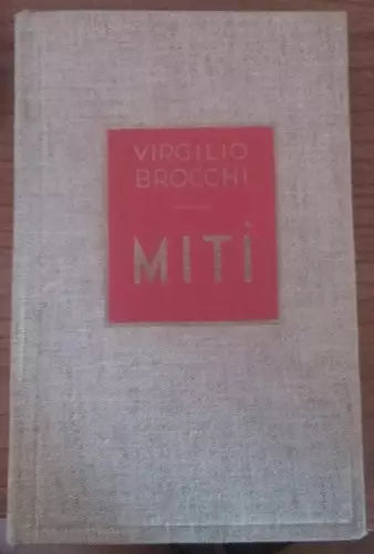 Miti - Virgilio Brocchi , 1927 , Fratelli Treves - S