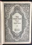 Das iodende Spiel - Walter Bloem, Berlin - P